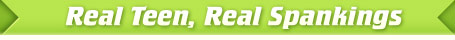 Real Teen Real Spankings